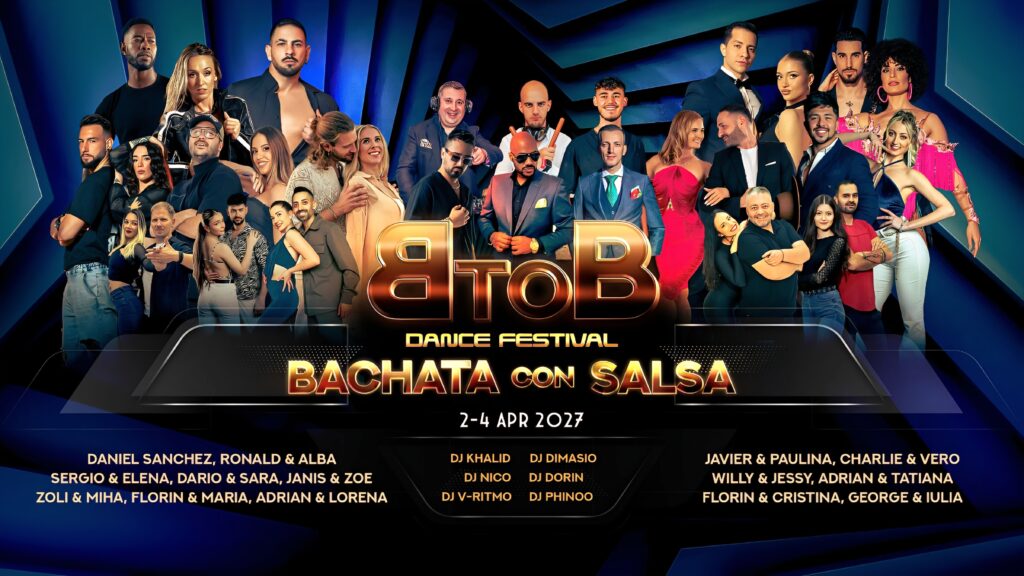 BtoB Bachata con Salsa 2-4 April 2027 Bucharest Romania
