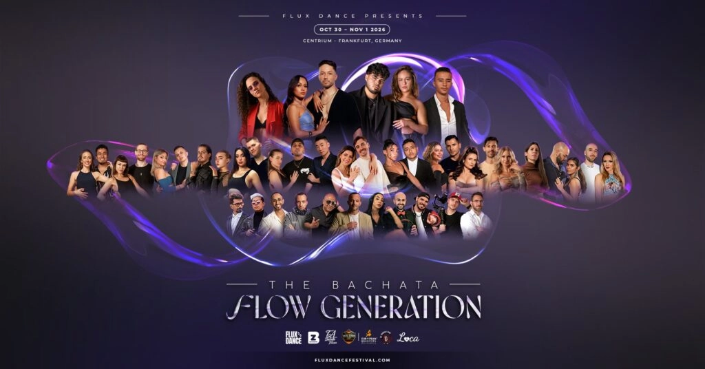 FluxDance presents: The Bachata Flow Generation | Frankfurt • Germany